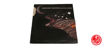 VINILE Jose Heredia Maya – Camelamos Naquerar (Queremos Hablar)