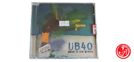 CD UB40 – Guns In The Ghetto