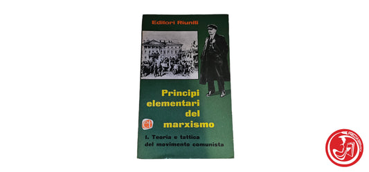 Libro 1. teoria e tattica del movimento comunista  - Editori Riuniti