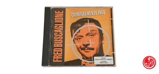 CD Fred Buscaglione – Criminalmente Fred