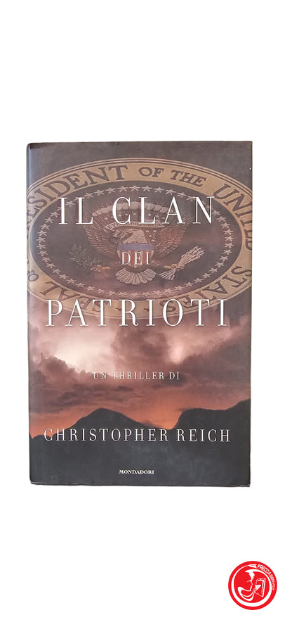 CHRISTOPHER REICH IL CLAN DEI PATRIOTI, 2007