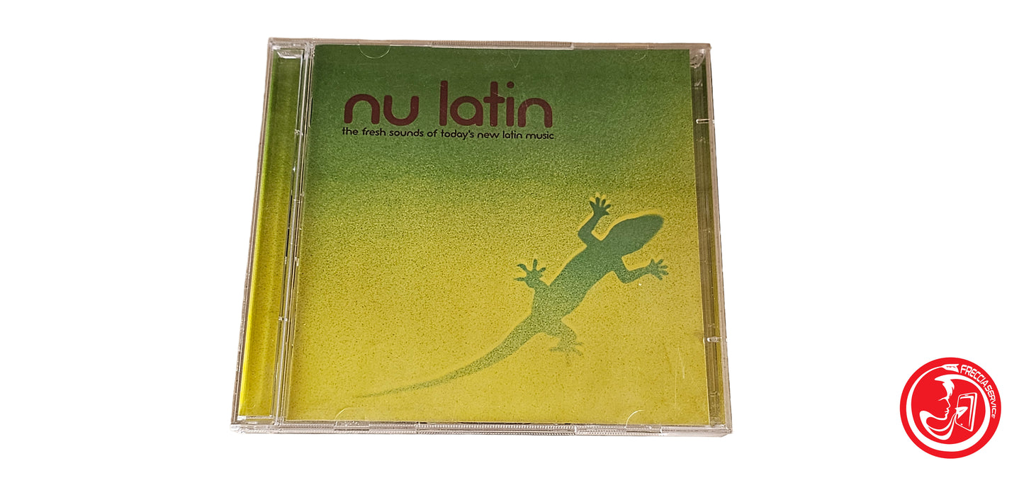 CD Various – Nu Latin - The Fresh Sounds Of Today's New Latin Music