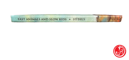 CD Fast Animals And Slow Kids – Hýbris