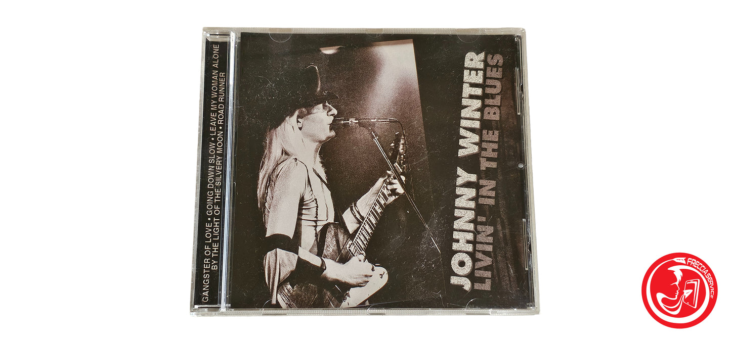 CD Johnny Winter – Livin' In The Blues