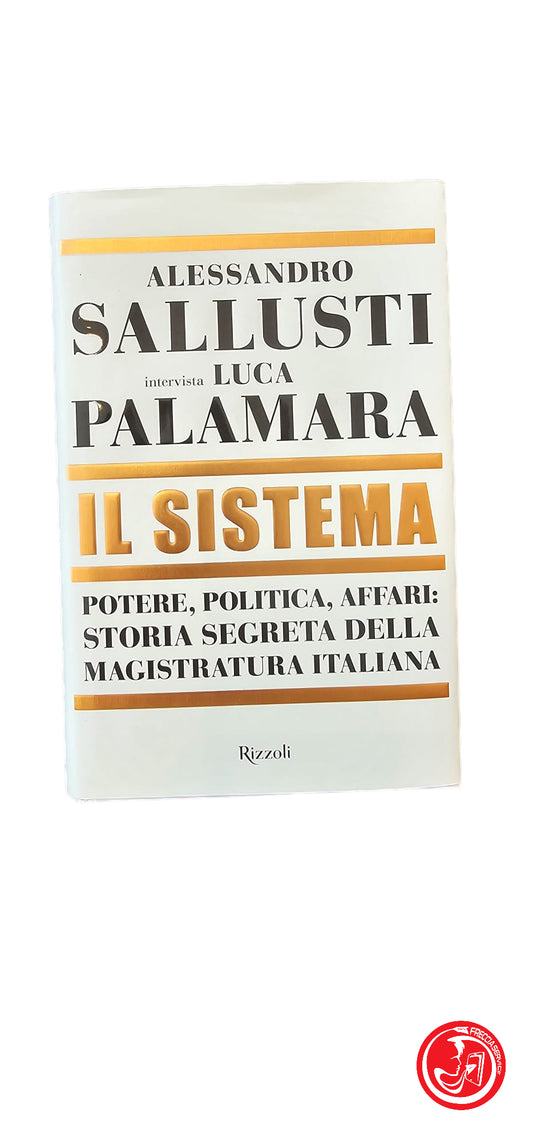 ALESSANDRO SALLUSTI INTERVISTA LUCA PALMARA IL SISTEMA, 2021