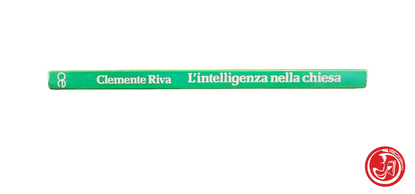 Libro L'intelligenza nella chiesa - Clemente Riva