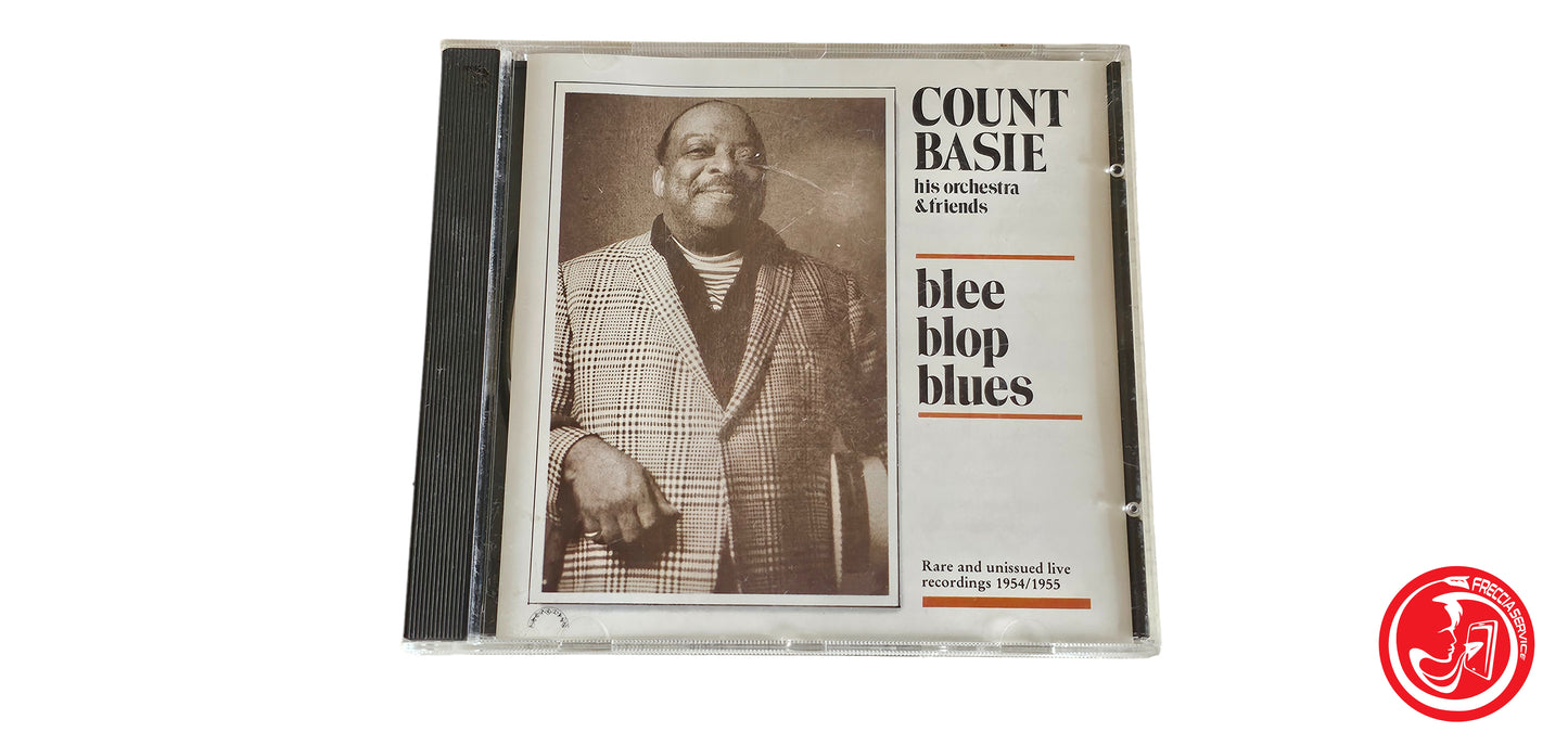 CD Count Basie, His Orchestra & Friends – Blee Blop Blues