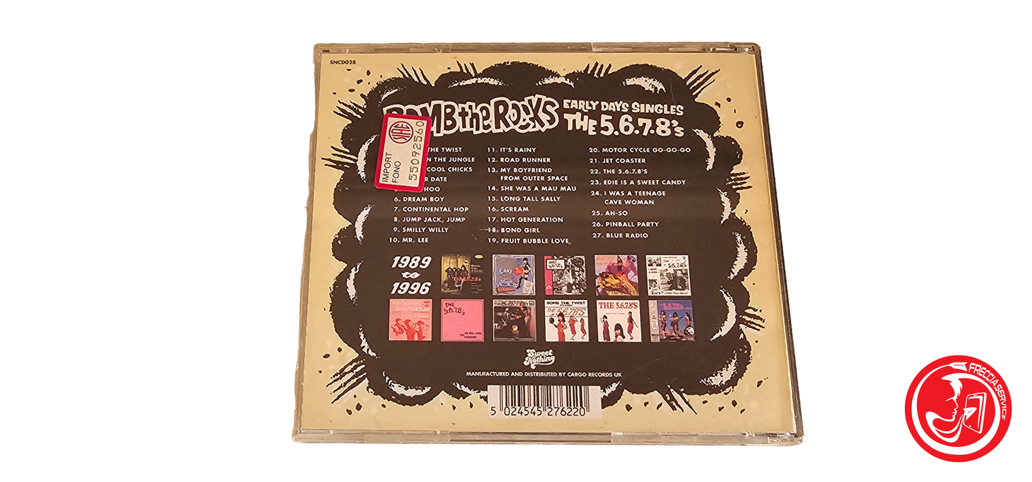 CD The 5.6.7.8's – Bomb The Rocks: Early Days Singles 1989 - 1996