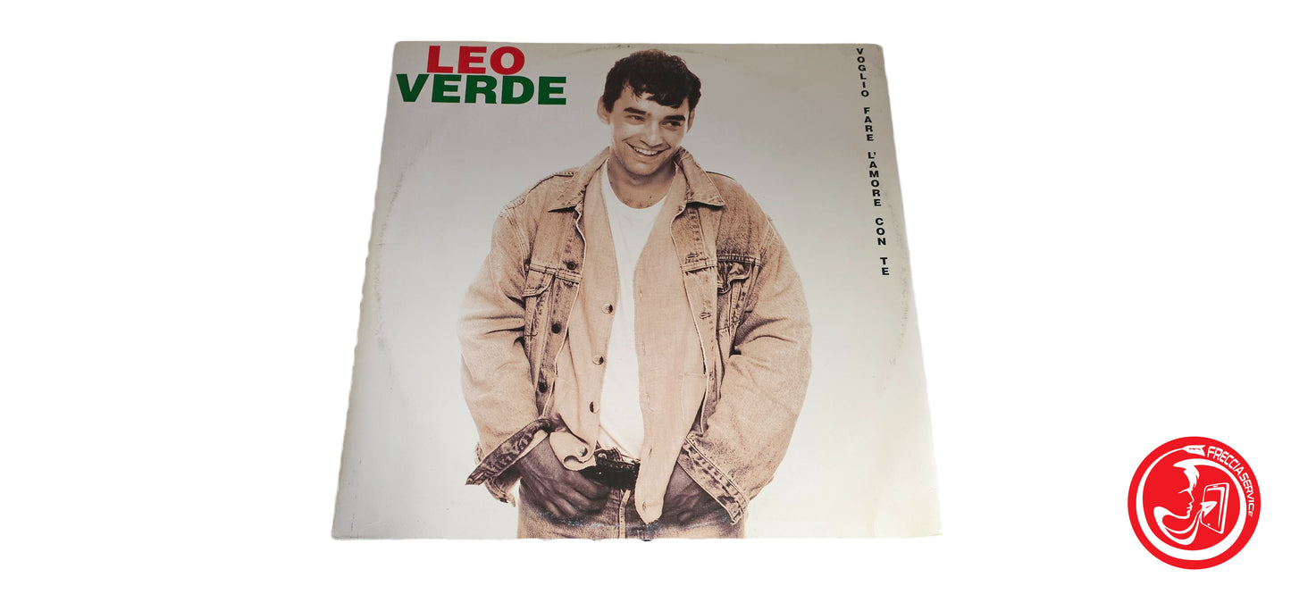 VINILE Leo Verde – Voglio Fare L'amore Con Te