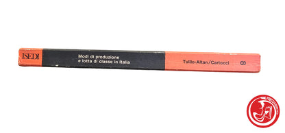 Libro Modi di produzione e lotta di classe in italia - Tullio-Altan/Cartocci