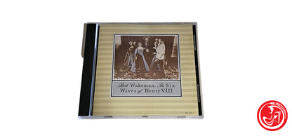 CD Rick Wakeman – The Six Wives Of Henry VIII