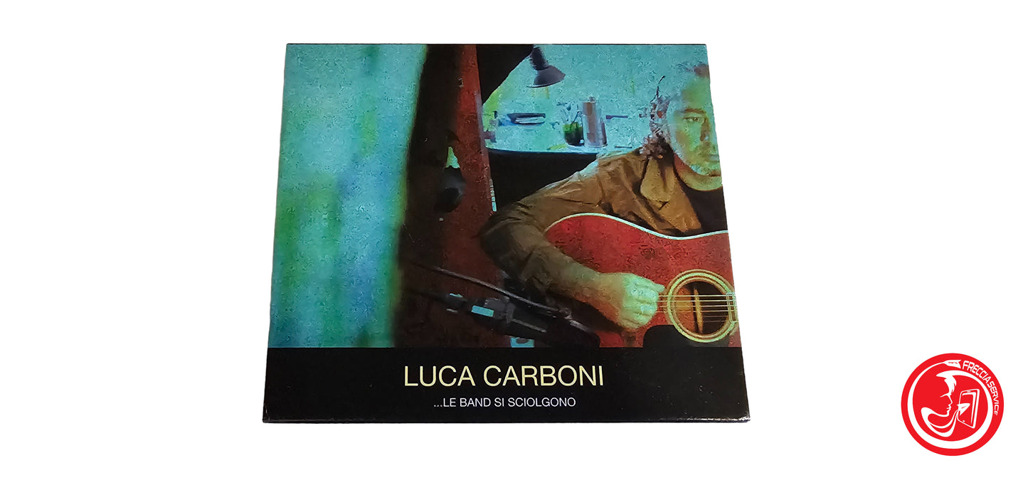 CD Luca Carboni – ...Le Band Si Sciolgono