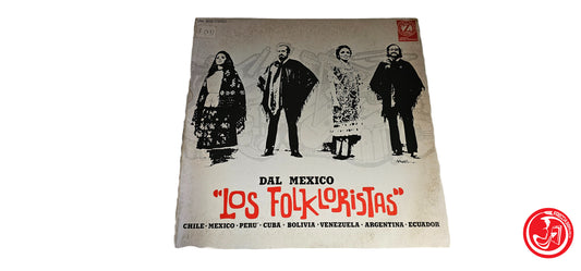 VINILE Los Folkloristas – Dal Mexico