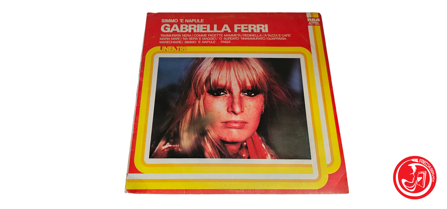 Gabriella Ferri – Simmo 'E Napule