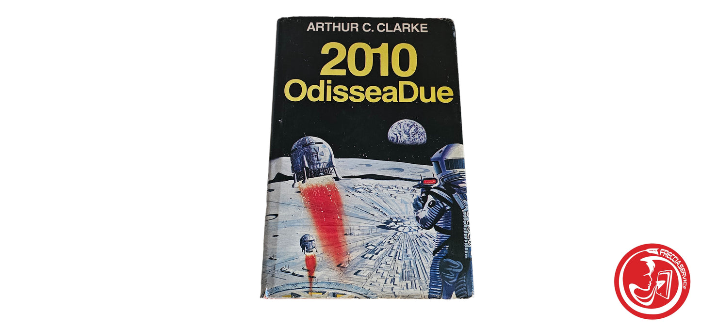 LIBRO Arthur C. Clarke - 2010 odiesseaDue