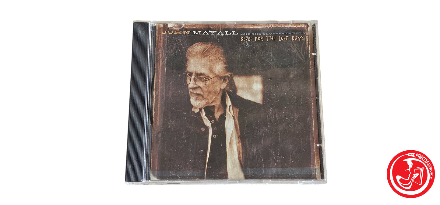 CD John Mayall & The Bluesbreakers – Blues For The Lost Days