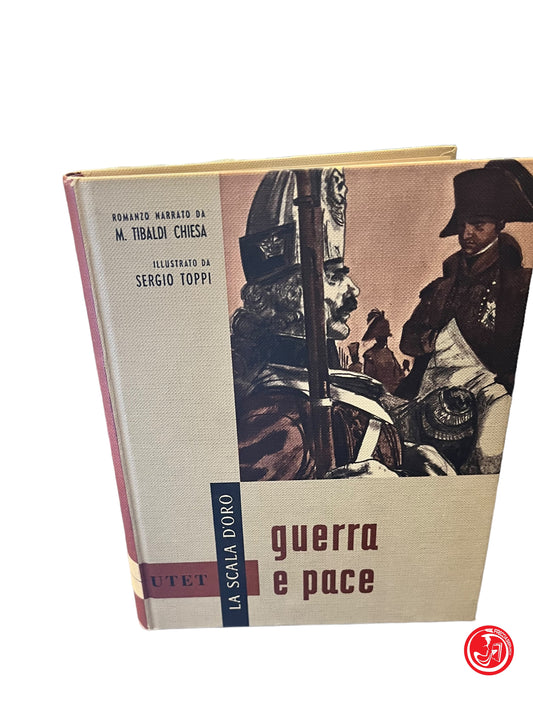 Guerra e Pace - M. Tibaldo Chiesa 1962