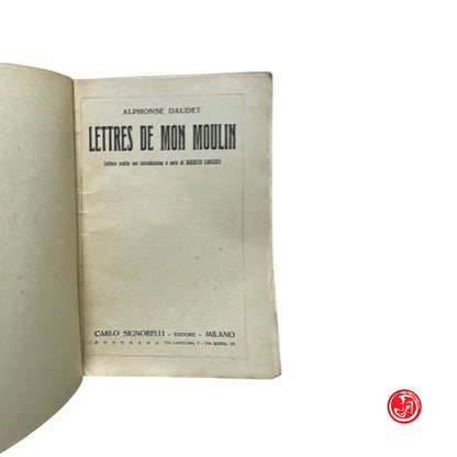 Saggistica - A. Daudet - Lettres de mon moulin - Lettere scelte