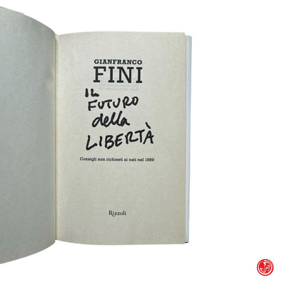 G. Fini - Il futuro della libertà
