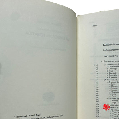 Matematica - J. M. Bochenski - La logica formale - Due volumi - Einaudi editore