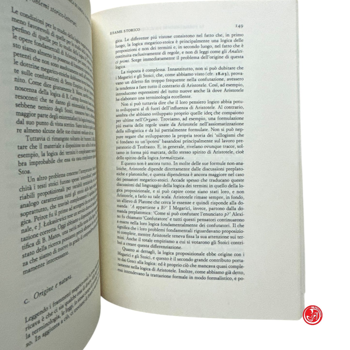 Matematica - J. M. Bochenski - La logica formale - Due volumi - Einaudi editore