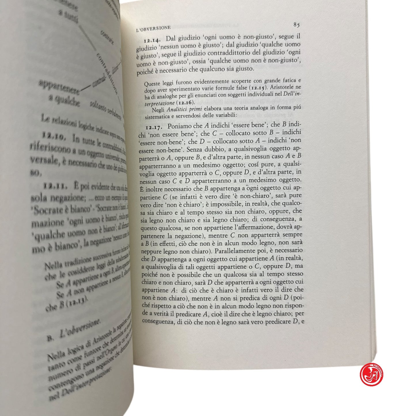 Matematica - J. M. Bochenski - La logica formale - Due volumi - Einaudi editore