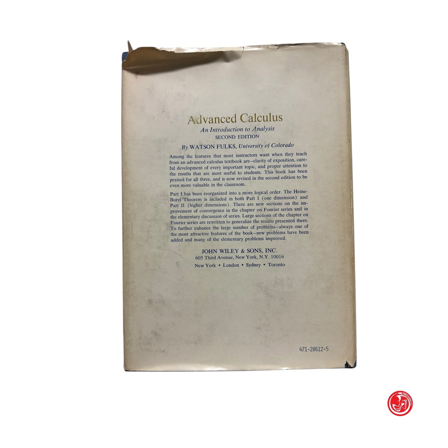 W. Fulks - Advanced Calculus - An introduction to Analysis - Second edition