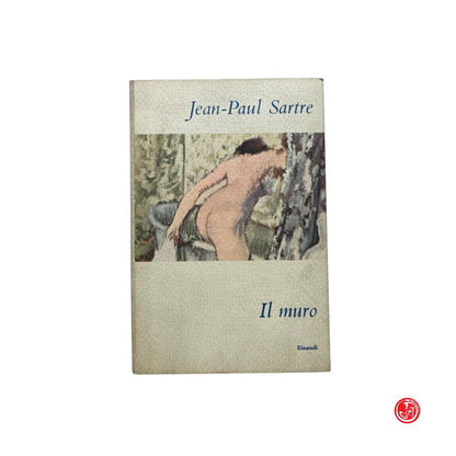 Jean-Paul Sartre - Il muro