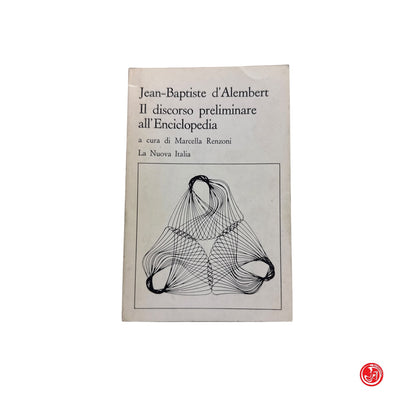 J. B, d'Alembert - Il discorso preliminare all'Enciclopedia