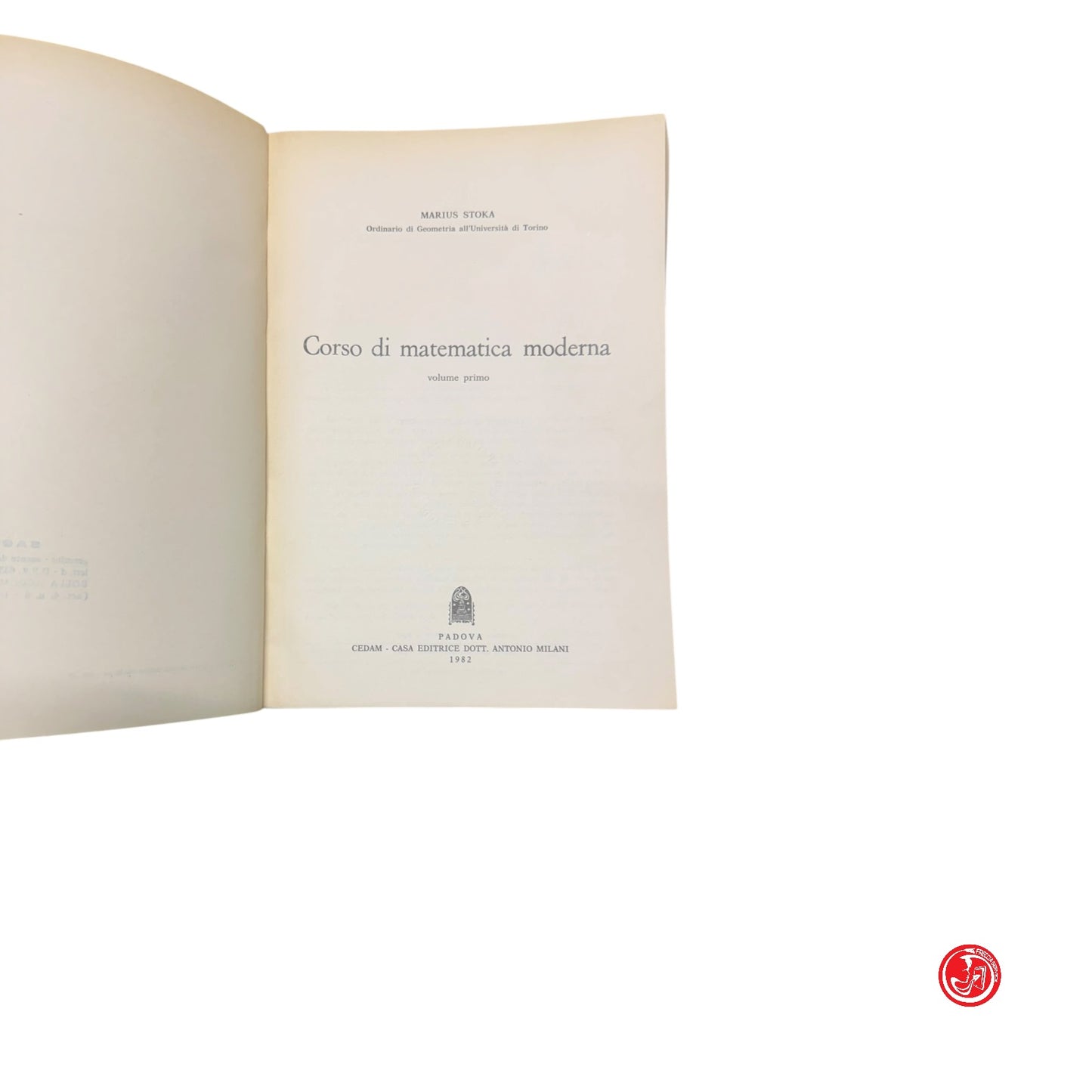 Matematica - M. Stoka - Corso di matematica moderna -  Vol. 1, 2 e 3