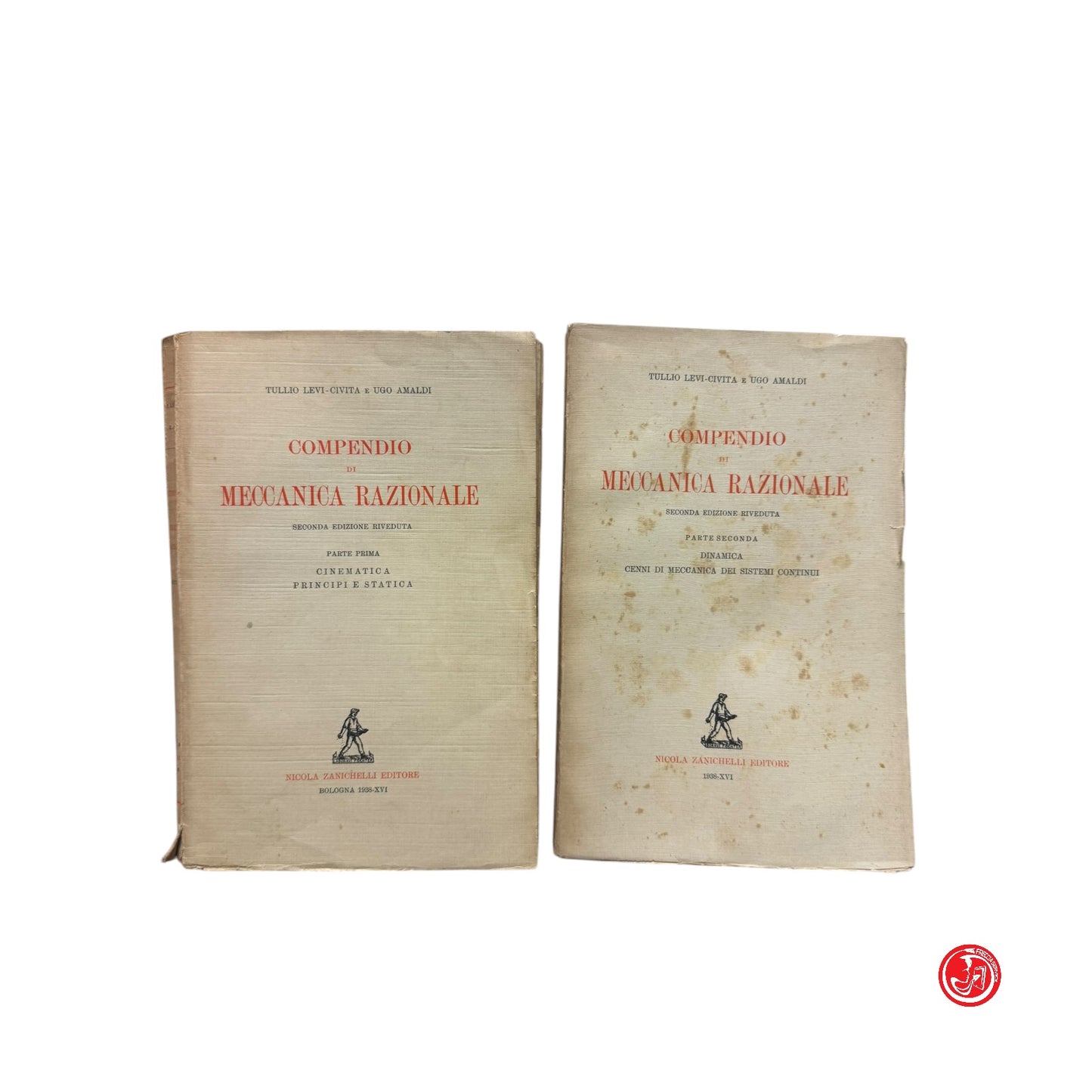 Matematica - Matematica - T. L. Civita e U. Amaldi - Compendio di meccanica razionale 1 e 2