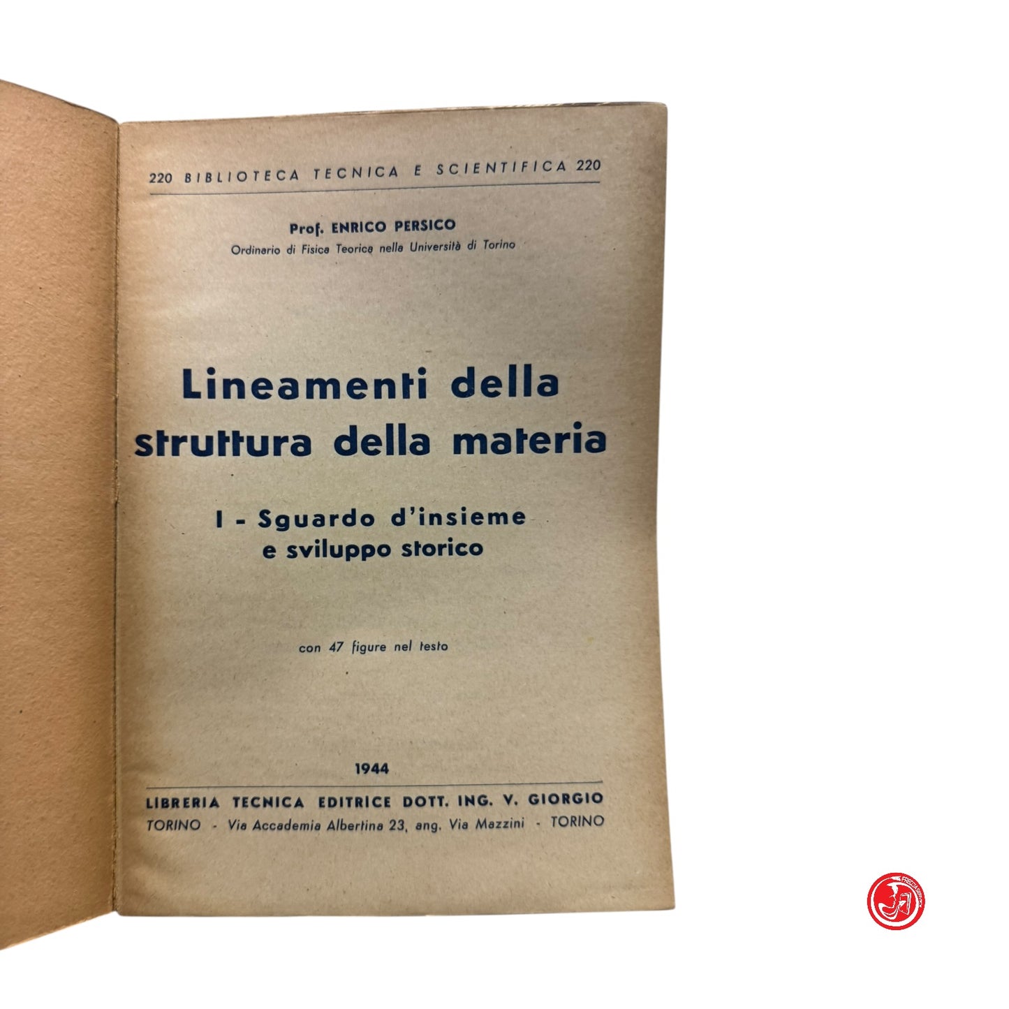 Matematica - Prof. E. Persico - Lineamenti della struttura della materia