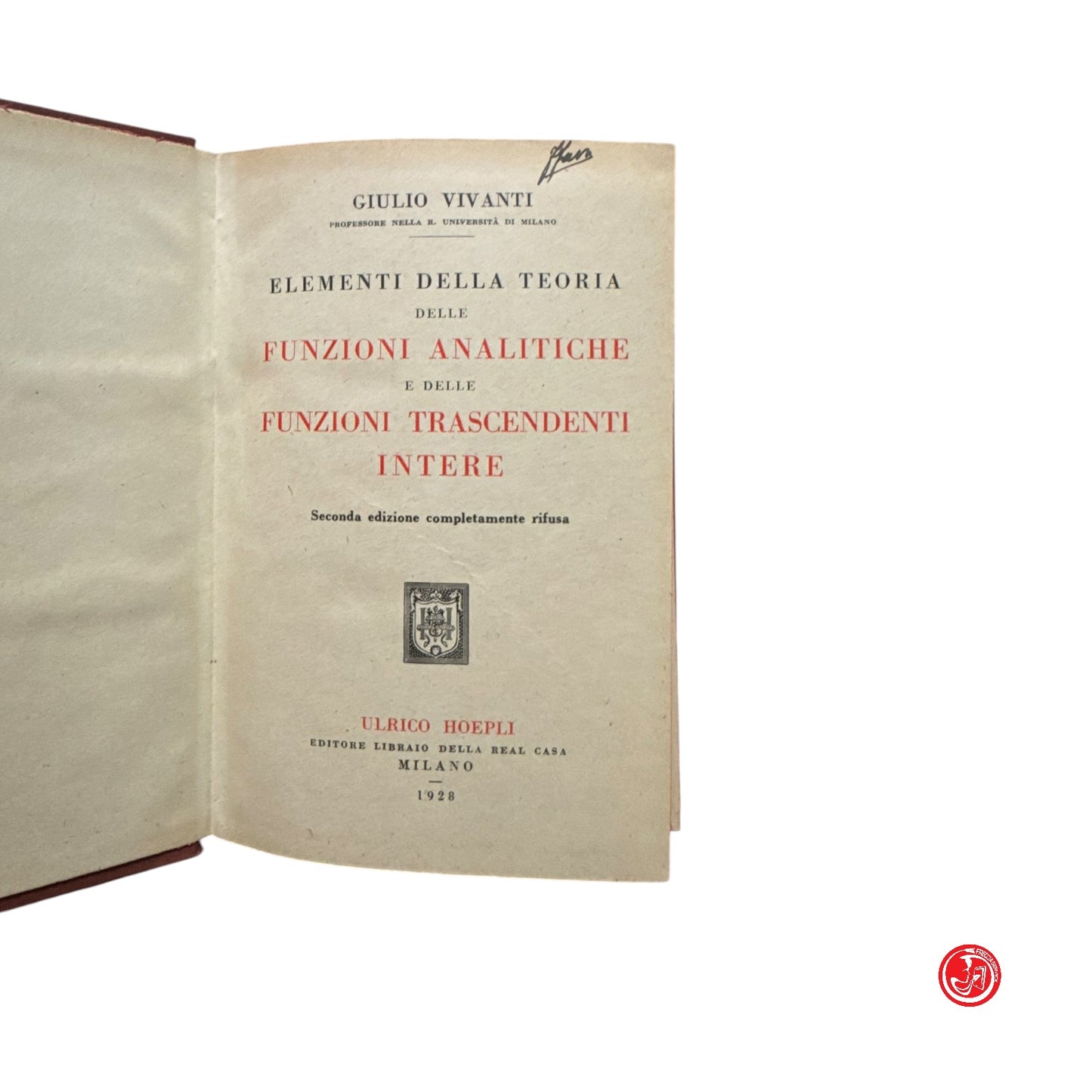 Matematica - Prof. G. Vivanti - Elementi della teoria delle funzioni analitiche