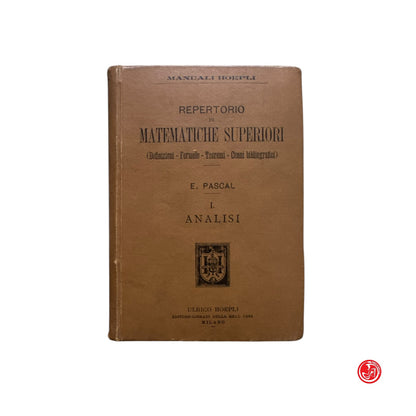 Libri antichi - E. Pascal - Repertorio di matematiche superiori - 1808