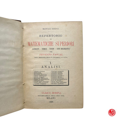 Libri antichi - E. Pascal - Repertorio di matematiche superiori - 1808
