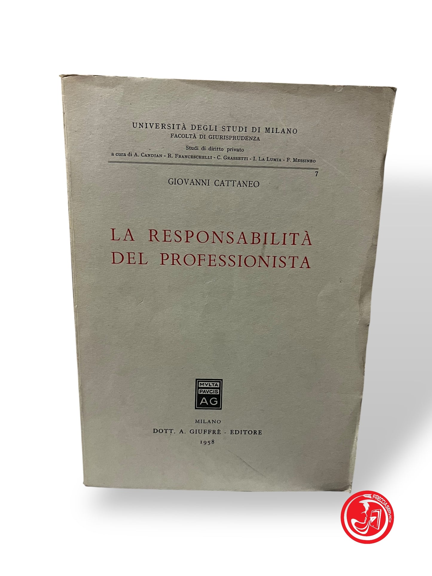 LIBRO LA RESPONSABILITà DEL PROFESSIONISTA - GIOVANNI CATTANEO