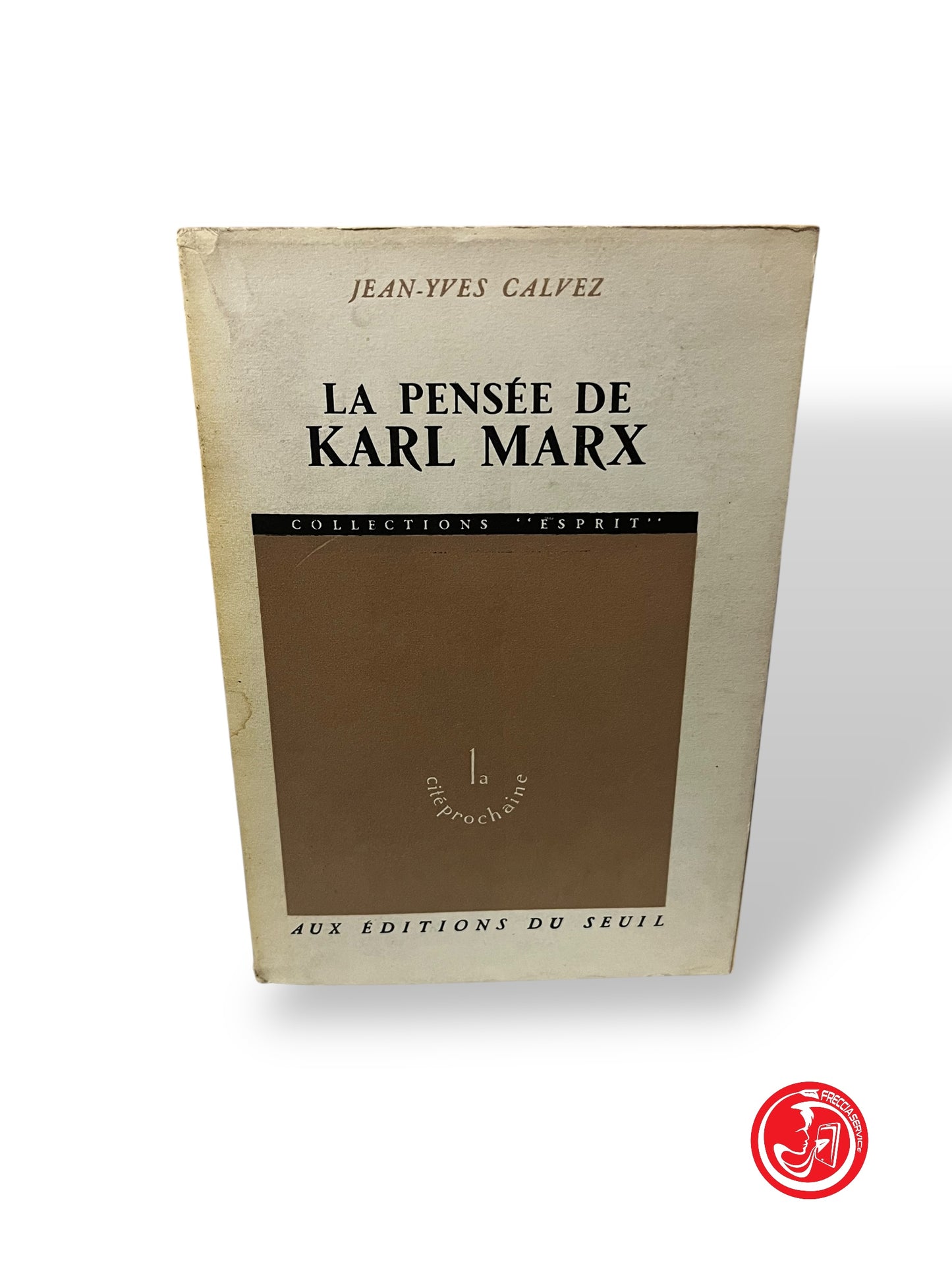 LIBRO LE PENSEE DE KARL MARX - JEAN YVES CALVEZ 1° EDIZIONE