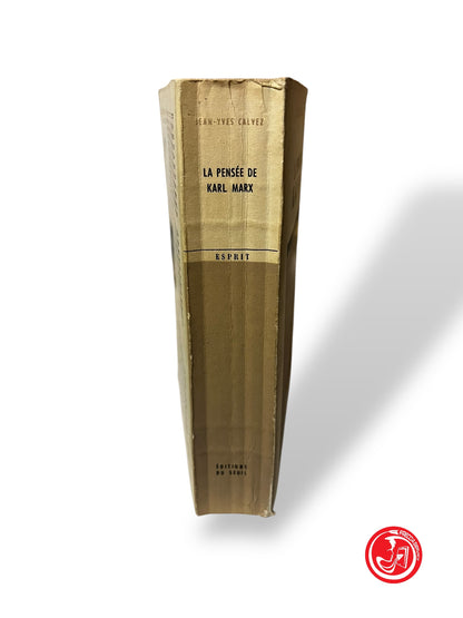 LIBRO LE PENSEE DE KARL MARX - JEAN YVES CALVEZ 1° EDIZIONE