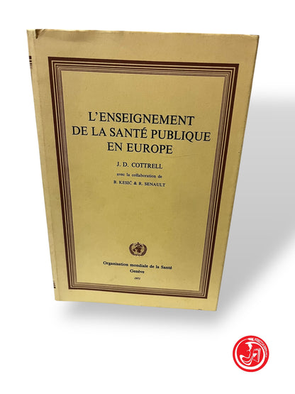 LIBRO L'ENSEIGNEMENT DE LA SANTE PUBLIQUE EN EUROPE