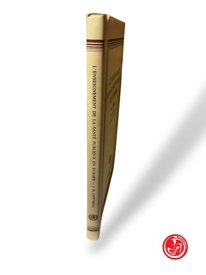 LIBRO L'ENSEIGNEMENT DE LA SANTE PUBLIQUE EN EUROPE
