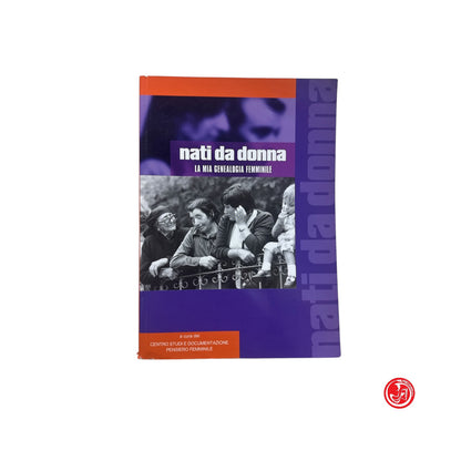 Psicologia - nati da donna la genealogia femminile