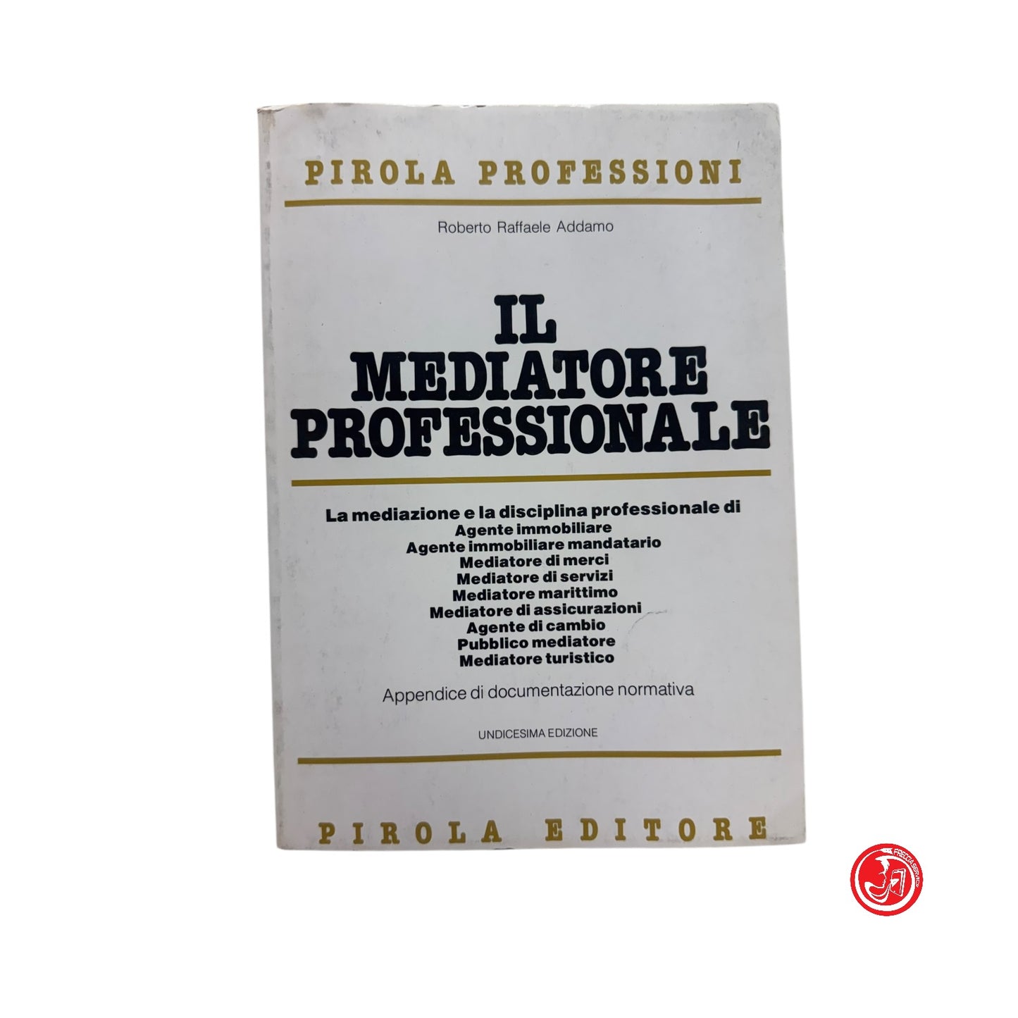 Psicologia - Il mediatore professionale