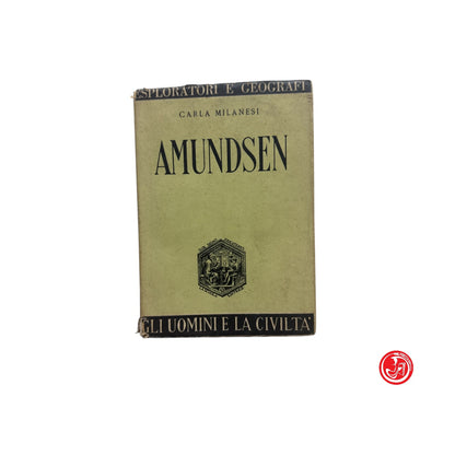 Biografia - C. Milanesi - Amundsen