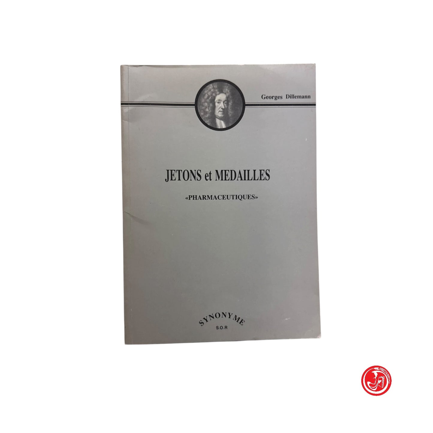 Saggio specialistico - G. Dillemann - Jetson et Medailles - pharmaceutiques