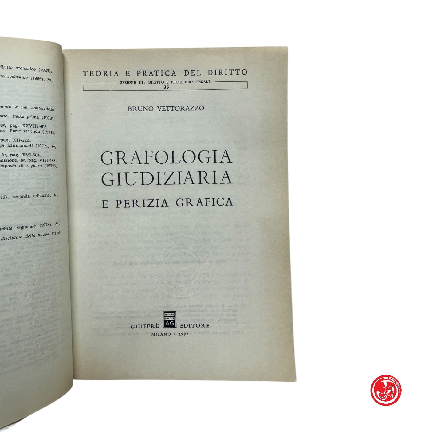 Giuridico - Teoria e pratica del diritto - Grafologia giudiziaria