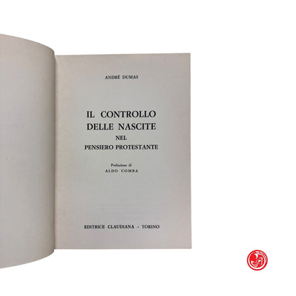 Religione - A. Dumas - Il controllo delle nascite nel pensiero protestante