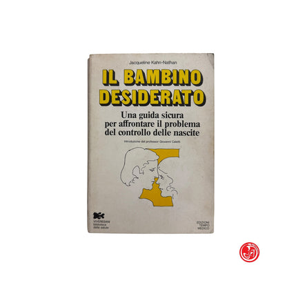 Psicologia - J. Kahn-Nathan - Il bambino desiderato