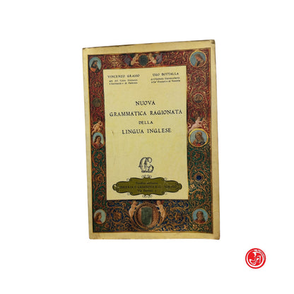 Libri di testo - Nuva grammatica ragionata della lingua inglese