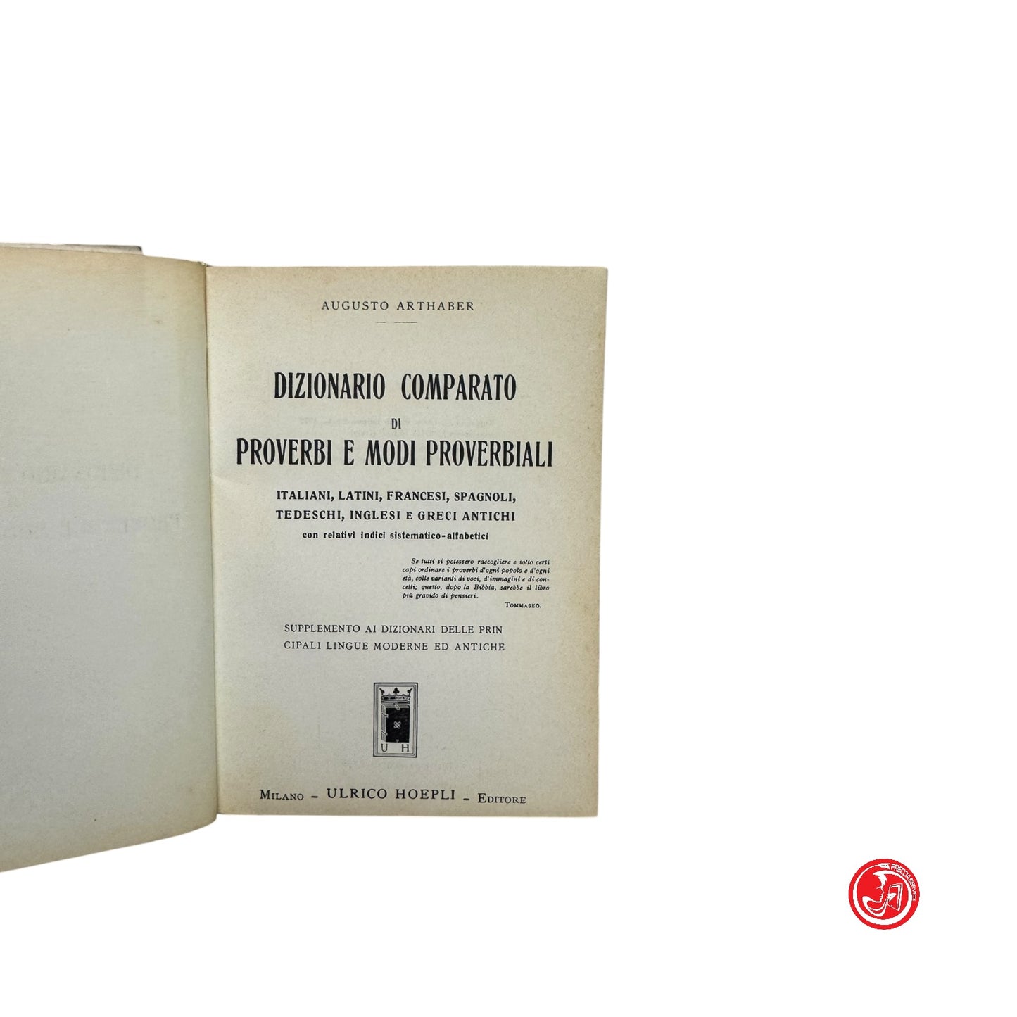 A. Arthaber - Dizionario comparato di proverbi