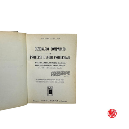 A. Arthaber - Dizionario comparato di proverbi